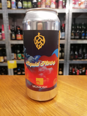 Monkish liquid Flows 47,3 8,5% Monkish liquid Flows 47,3 8,5%