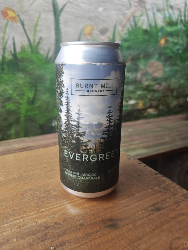 Evergreen - Burnt Mill - NA - 44 cl - 0,5%